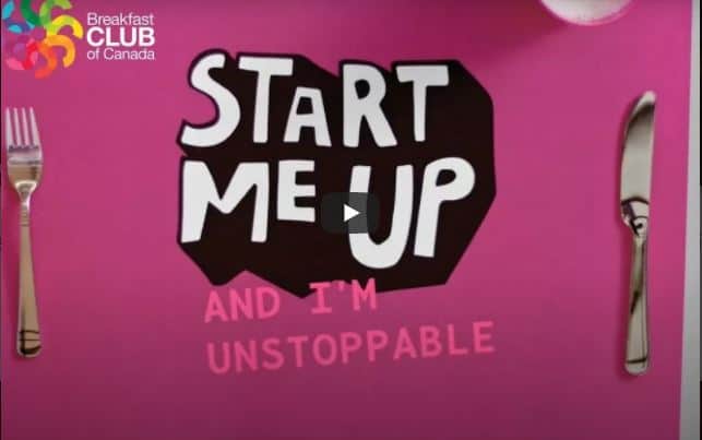 Breakfast Club of Canada Start Me Up Campaign