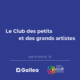 Le Club des petits et grands artistes